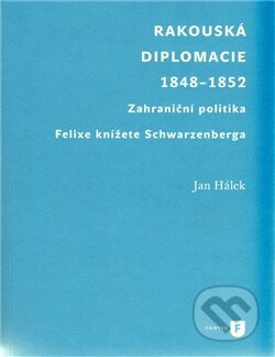 Rakouská diplomacie 1848 - 1852