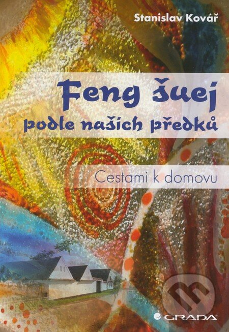 Feng šuej podle našich předků