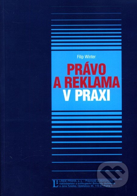Pr�vo a reklama v praxi
