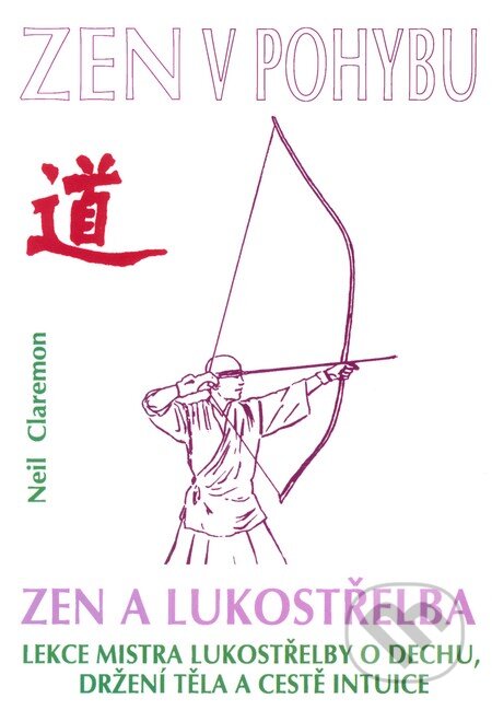 Zen a lukostřelba