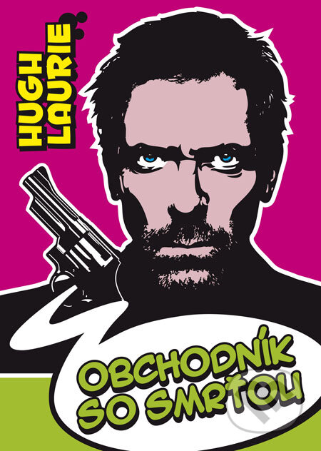 Hugh Laurie - Obchodník so smrťou