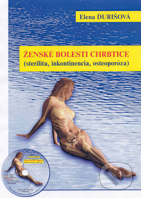 Ženské bolesti chrbtice (sterilita, inkontinencia, osteoporóza, kniha + CD)