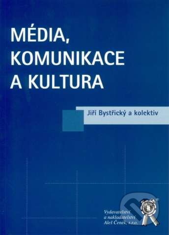 M�dia, komunikace a kultura