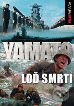 Yamato - Loď smrti