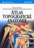 Atlas topografick� anatomie