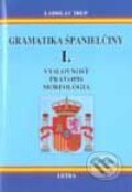 Gramatika španielčiny I.