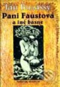 Pani Faustov� a in� b�sne