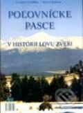 Poľovnícke pasce v histórii lovu zveri