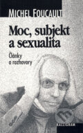 Moc, subjekt a sexualita
