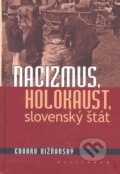 Nacizmus, holokaust, slovenský štát