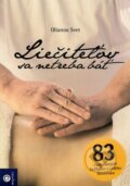 Liečiteľov sa netreba báť