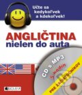Angličtina nielen do auta - Pre začiatočníkov
