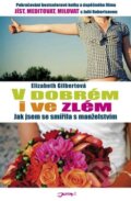 V dobr�m i ve zl�m