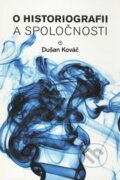 O historiografii a spolo�nosti