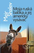Moja rusk� babka a jej americk� vys�va�