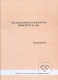 Technol�gia stavebn�ch procesov (1. �as�)