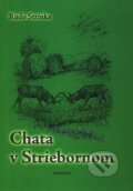 Chata v Striebornom