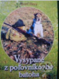 Vysypané z poľovníkovho batoha