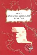 Deti v duchovnej numerológii podľa Lívie