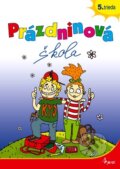 Prázdninová škola 5. trieda