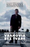 Vrahovia bez tváre