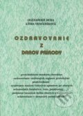 Ozdravovanie z darov prírody