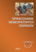 Spracovanie nebezpe�n�ch odpadov