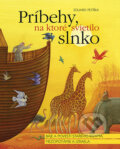 Pr�behy, na ktor� svietilo slnko