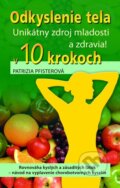 Odkyslenie tela v 10 krokoch