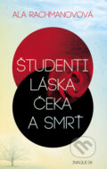 Študenti, láska, Čeka a smrť