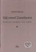 Tak vravel Zarathustra