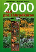 2000 rád pre záhradkárov
