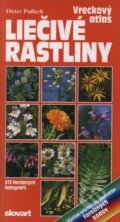 Liečivé rastliny - Vreckový atlas