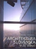 Architekt�ra Slovenska v 20. storo��