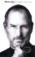 Steve Jobs: The Exclusive Biography
