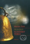 Pravdivý slovenský príbeh