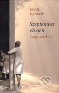 Szeptember elsej�n (vagy m�skor)