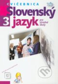 Slovenský jazyk 3 - Cvičebnica