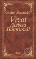 Vivat, Al�beta B�toriov�!