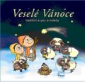 Vesel� v�noce - tradi�n� zvyky a koledy