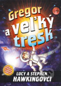 Gregor a ve�k� tresk