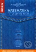 Matematika + uk�kov� testy na nov� maturitu