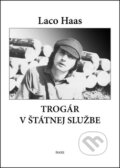Trog�r v �t�tnej slu�be
