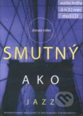 Smutn� ako jazz (audiokniha)