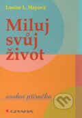 Miluj sv�j �ivot