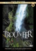 Trou de Fer - Železná diera