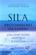 Sila prítomného okamihu