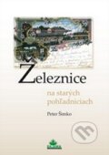 Železnice na starých pohľadniciach