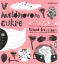 V melónovom cukre
