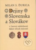 Dejiny Slovenska a Slovákov v časovej následnosti faktov dvoch tisícročí